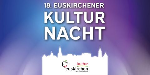 Ein farbenfrohes Banner für die 18. Euskirchener Kulturnacht. Es zeigt den Schriftzug "Kultur Nacht" vor einer stilisierten Skyline.