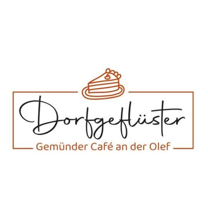 Een elegant logo voor een café genaamd "Dorfgeflüster". Het toont een gestileerde taart en de slogan "Gemünder Café aan de Olef".