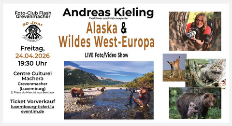 Een flyer voor een foto-/videoshow met Andreas Kieling over Alaska en Wild West-Europa. De evenementen vindt plaats op 24 april 2026 in het Centre Culturel Machera in Grevenmacher.